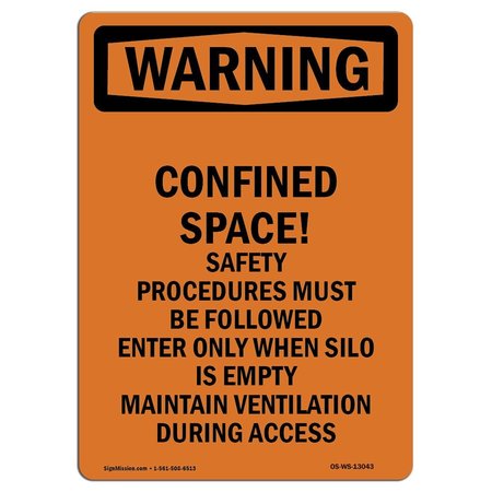 SIGNMISSION OSHA WARNING Sign, Confined Space! Safety Procedures, 10in X 7in Decal, 7" W, 10" L, Portrait OS-WS-D-710-V-13043